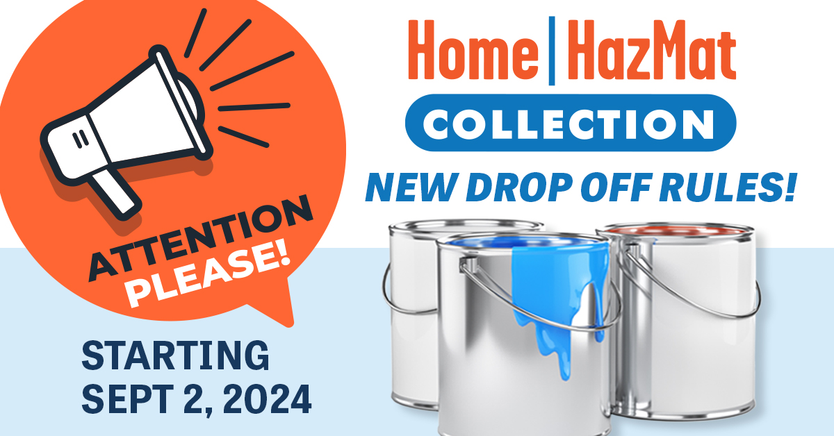 Home HazMat Collection New Drop off rules