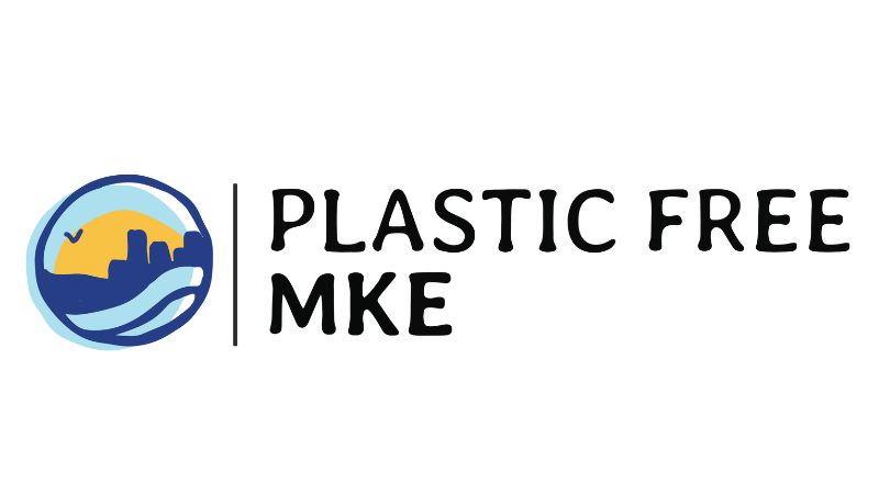 Together with other local community groups Plastic-Free MKE is working to eliminate single-use plastics in our city.